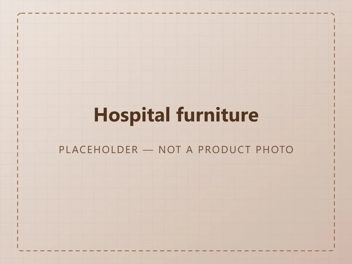Placeholder graphic standing in for a photograph of hospital furniture